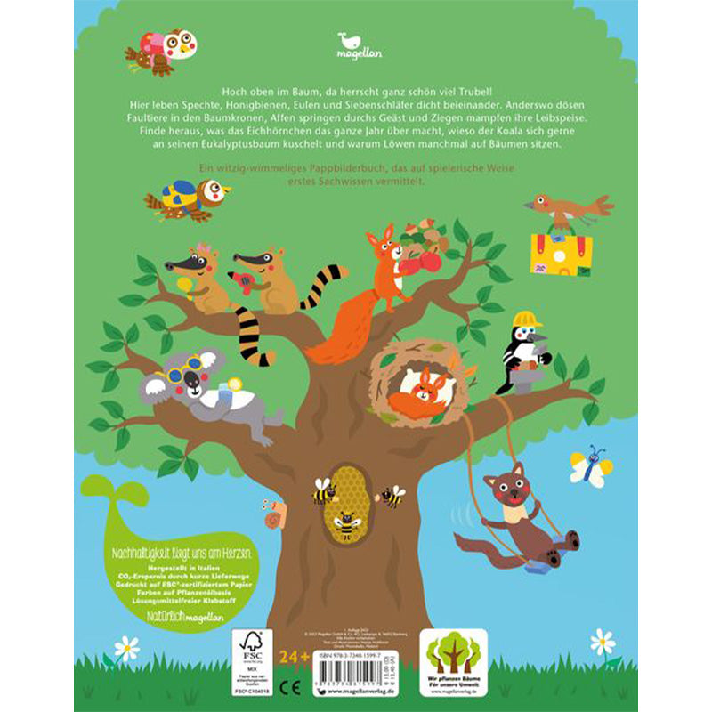 Das Leben im Baum, welch ein Traum!