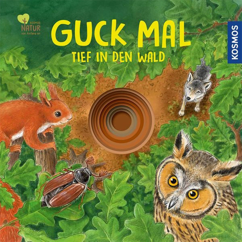 Buchcover „Guck mal – Tief in den Wald“ mit Waldtieren wie Eichhörnchen, Wolf, Käfer und Eule rund um ein Guckloch in der Mitte.