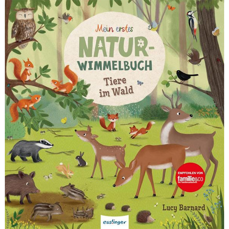 Cover des Kinderbuchs „Mein erstes Natur-Wimmelbuch – Tiere im Wald“ von Lucy Barnard, mit vielen Waldtieren wie Rehen, Füchsen, Eichhörnchen und einem Dachs auf einer Waldwiese.