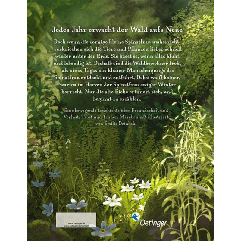 Rückseite des Buches Als der Wald erwachte. Im Hintergrund eine Waldlichtung mit grünen Pflanzen und weißen Blumen. Darüber ein Klappentext, der die Geschichte beschreibt: Ein Märchen über Freundschaft, Verlust, Trost und Trauer, illustriert von Emilia Dziubak. Unten das Logo des Verlags Oetinger.
