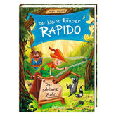 Buchcover – Der kleine Räuber Rapido steht auf einer Holzkiste mit der Aufschrift „Der schlimme Zahn“, neben ihm ein Waschbär und ein Räuber im Hintergrund.