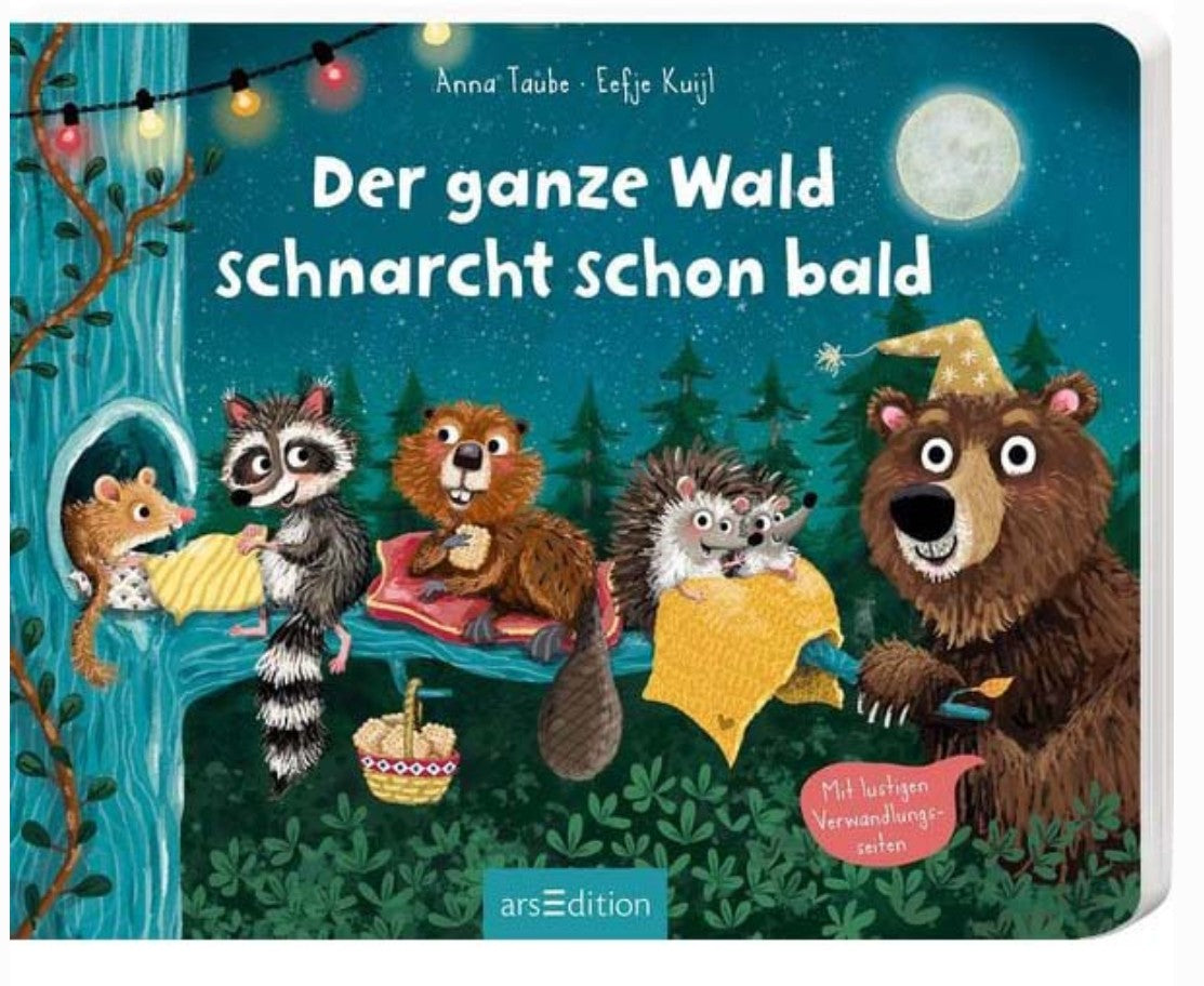 Der ganze Wald schnarcht schon bald