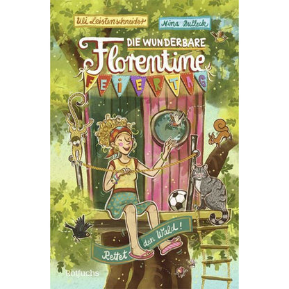 Die wunderbare Florentine Feiertag - Rettet den Wald!