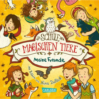 Buchcover von Die Schule der magischen Tiere – Meine Freunde von Margit Auer mit Illustrationen von Nina Dulleck. Auf gelbem Hintergrund sind Kinder und ihre magischen Tiere gezeichnet, darunter ein Fuchs, eine Eule, eine Fledermaus und eine Schildkröte. In der Mitte steht der Titel in einem Banner.