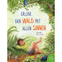 Buchcover: Titel „Erlebe den Wald mit allen Sinnen“ – zeigt ein Kind, das entspannt im Wald liegt, umgeben von Farn, Beeren, Insekten und einem Vogel im Geäst.