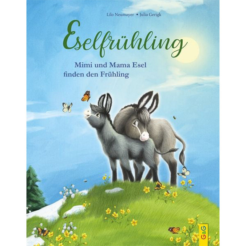Buchcover von „Eselsfrühling – Mimi und Mama Esel finden den Frühling“ mit zwei Eseln auf einer Frühlingswiese und Schmetterlingen.