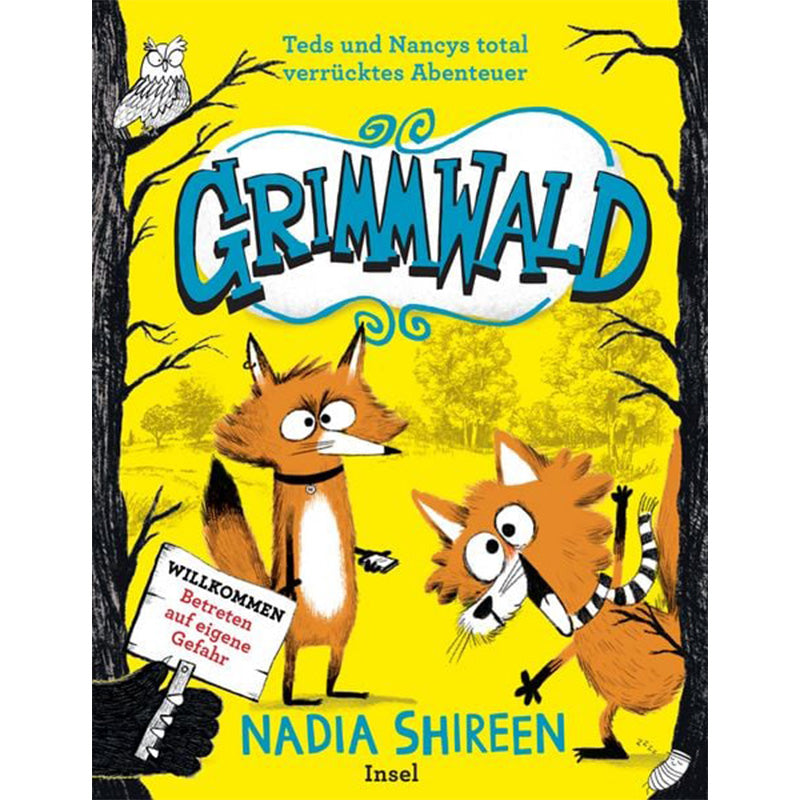 Grimmwald – Teds und Nancys total verrücktes Abenteuer