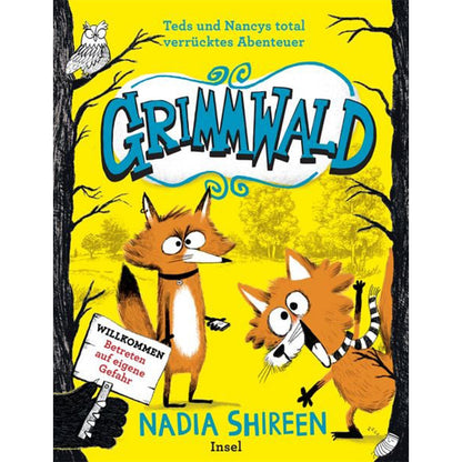 Grimmwald – Teds und Nancys total verrücktes Abenteuer