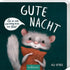 Buchcover „Gute Nacht“ von Agi Ofner (arsEdition). Ein niedlicher kleiner Siebenschläfer hält ein orangerotes Kissen im Arm und schaut mit müden Augen aus dem Bild. In einer Sprechblase steht: „Sei so nett und bring mich ins Bett!“ – ein liebevolles Einschlafbuch für Kleinkinder.