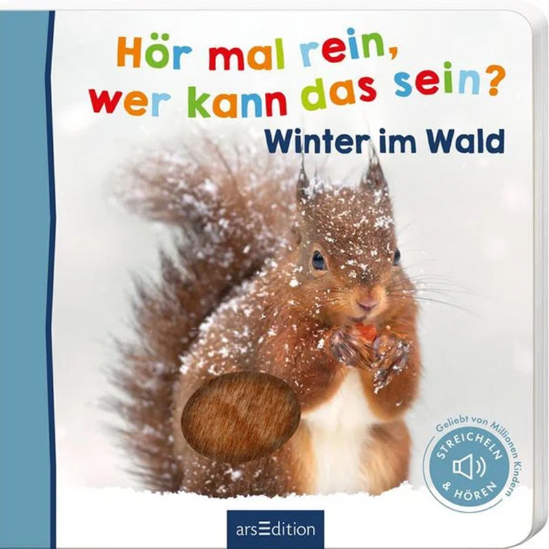 Buchcover „Hör mal rein, wer kann das sein? Winter im Wald“ mit rotem Eichhörnchen im Schnee.