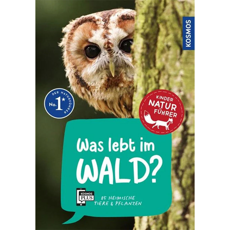 Buch Cover Kosmos
Der Naturführer No. 1
Kinder Naturführer
Was lebt im Wald?
85 heimische Tiere &amp; Pflanzen
Kosmos Plus
