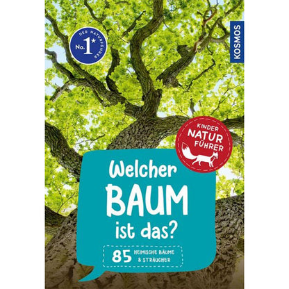 Buchcover mit Titel „Welcher Baum ist das?“. Großes Foto eines Baumes mit grünem Blätterdach, Naturführer-Signet.