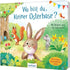 Buchcover: Fröhliches Cover des Kinderbuchs „Wo bist du, kleiner Osterhase?“ mit einem lachenden Hasen, einer kleinen Maus, einem Eichhörnchen und bunten Frühlingsblumen auf einer Wiese.