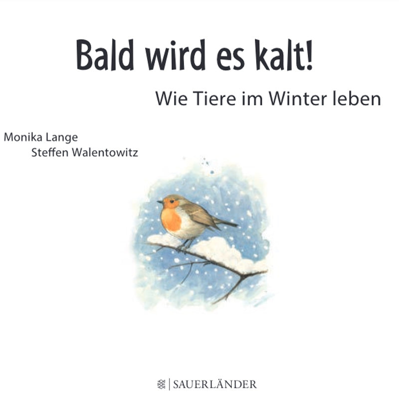 Buchseite (Titelseite innen): Titel „Bald wird es kalt! Wie Tiere im Winter leben“ mit einer Illustration eines Rotkehlchens auf einem verschneiten Ast.