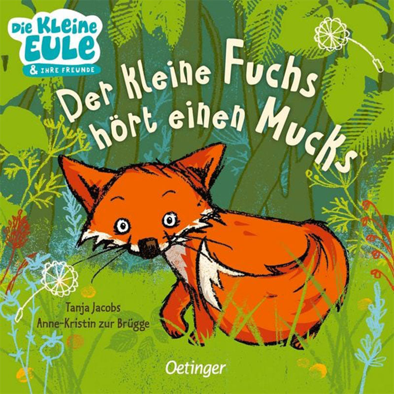 Kinderbuch-Cover: Ein orangefarbener Fuchs sitzt im grünen Wald, Titel ‚Der kleine Fuchs hört einen Mucks‘
