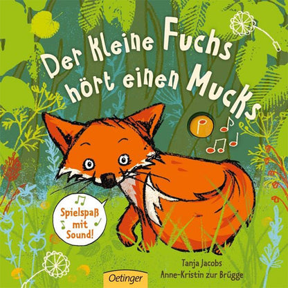 Der kleine Fuchs hört einen Mucks Soundbuch