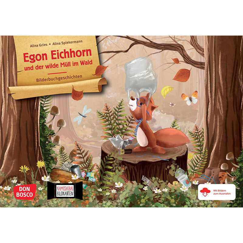 Buchcover „Egon Eichhorn und der wilde Müll im Wald“ – Eichhörnchen mit Plastikflasche auf dem Kopf zwischen herbstlichen Blättern und Müll im Wald.