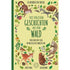 Buchcover des Naturbuchs Fast vergessene Geschichten aus dem Wald mit gelbem Hintergrund, grünem Buchrücken, vielen detailreichen Illustrationen von Waldtieren wie Fuchs, Reh, Dachs, Eichhörnchen und Vögeln, eingerahmt von Blättern, Pilzen und Waldpflanzen