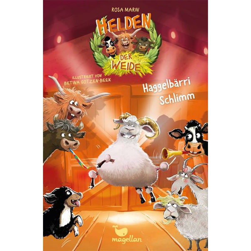 Helden der Weide - Haggelbärri Schlimm