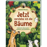 Buchcover „Jetzt verstehe ich die Bäume“, illustriertes Sachbuch mit Baumstamm und Waldtieren.