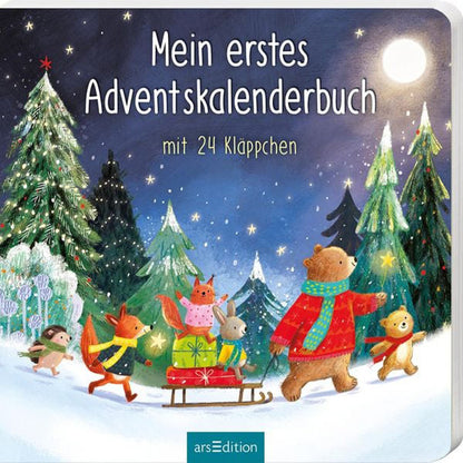 Buchcover „Mein erstes Adventskalenderbuch“ (arsEdition). Eine stimmungsvolle Winterwaldszene zeigt Tiere wie Bär, Fuchs, Eichhörnchen und Hase, die Geschenke und Weihnachtsfreude teilen – mit dem Hinweis „mit 24 Kläppchen“.