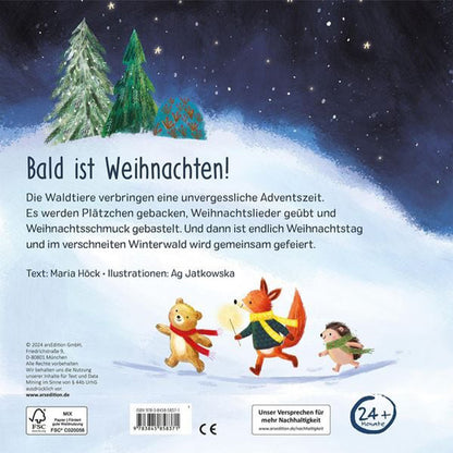 Rückseite – Beschreibung des Inhalts: Die Waldtiere erleben eine zauberhafte Adventszeit mit Backen, Basteln, Singen und einer großen Feier im verschneiten Wald. Text von Maria Höck, Illustrationen von Ag Jatkowska.
