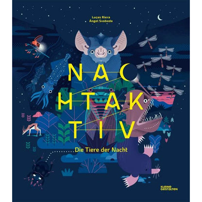 uchcover „Nachtaktiv – Die Tiere der Nacht“, dunkles Cover mit Fledermaus und nachtaktiven Tieren in bunter Illustration.