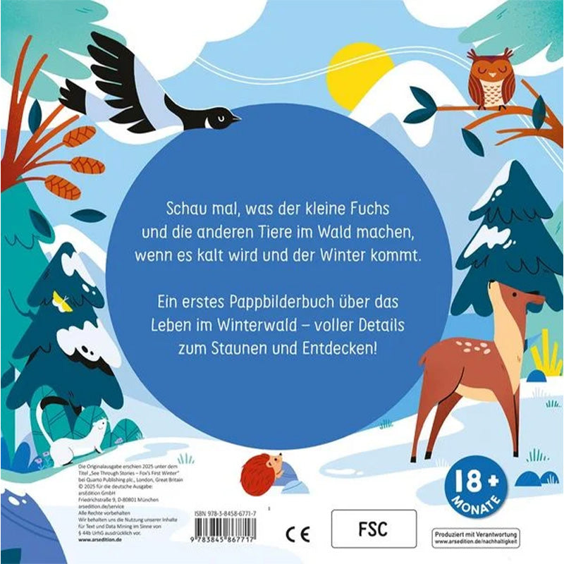 Rückseite – Erklärung zum Buch: „Schau mal, was der kleine Fuchs und die anderen Tiere im Wald machen, wenn es kalt wird und der Winter kommt.“ Ein erstes Entdeckerbuch über das Leben im Winterwald – ideal für Kinder ab 18 Monaten.