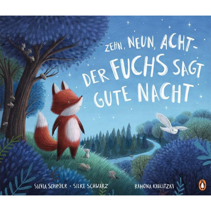 Buchcover „Zehn, neun, acht – Der Fuchs sagt Gute Nacht“, zeigt kleinen Fuchs im nächtlichen Wald unter Sternenhimmel.